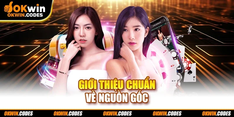 Giới thiệu chuẩn về nguồn gốc