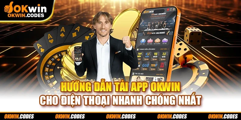 tải app Okwin