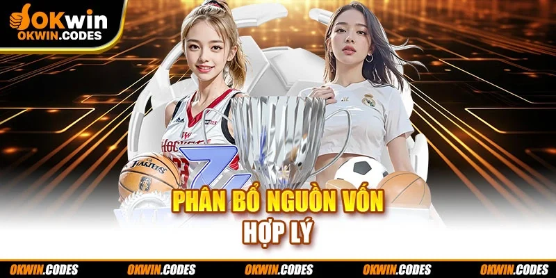 Phân bổ nguồn vốn hợp lý
